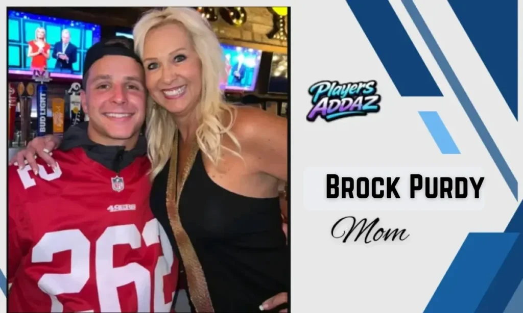 Brock Purdy Mom