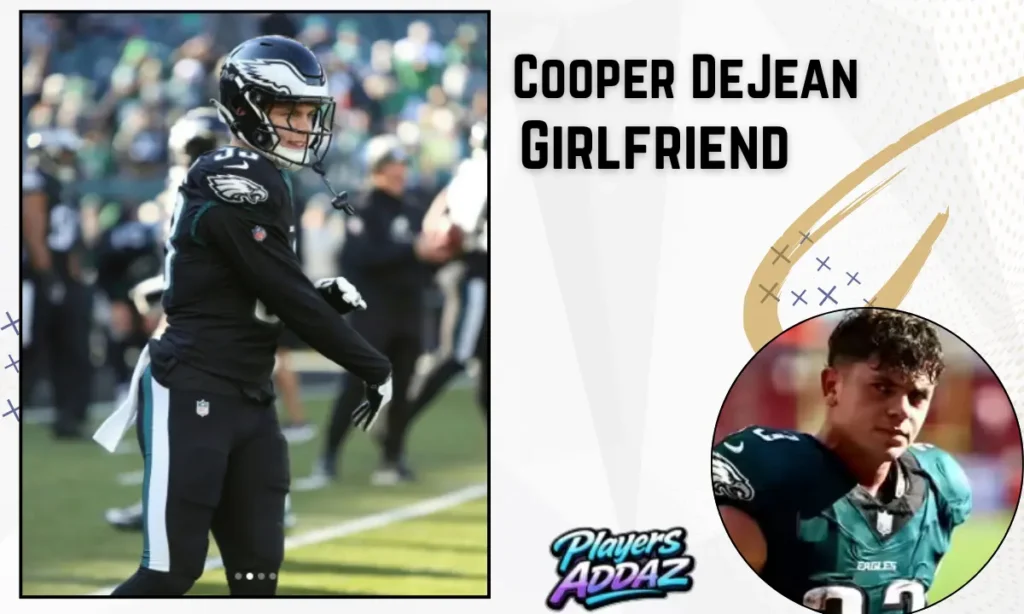 Cooper DeJean Girlfriend