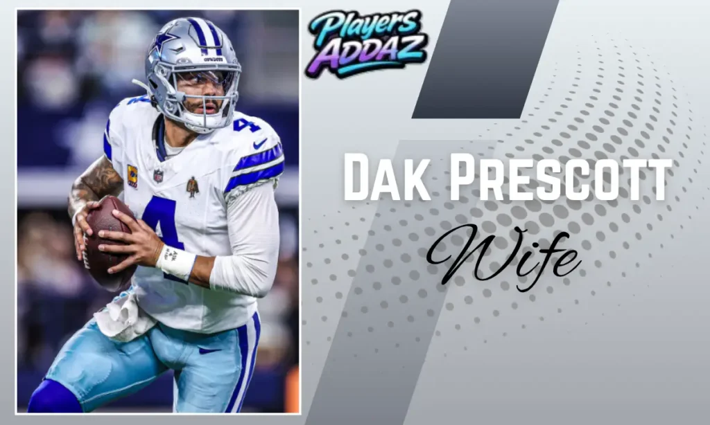 Dak Prescott Wife