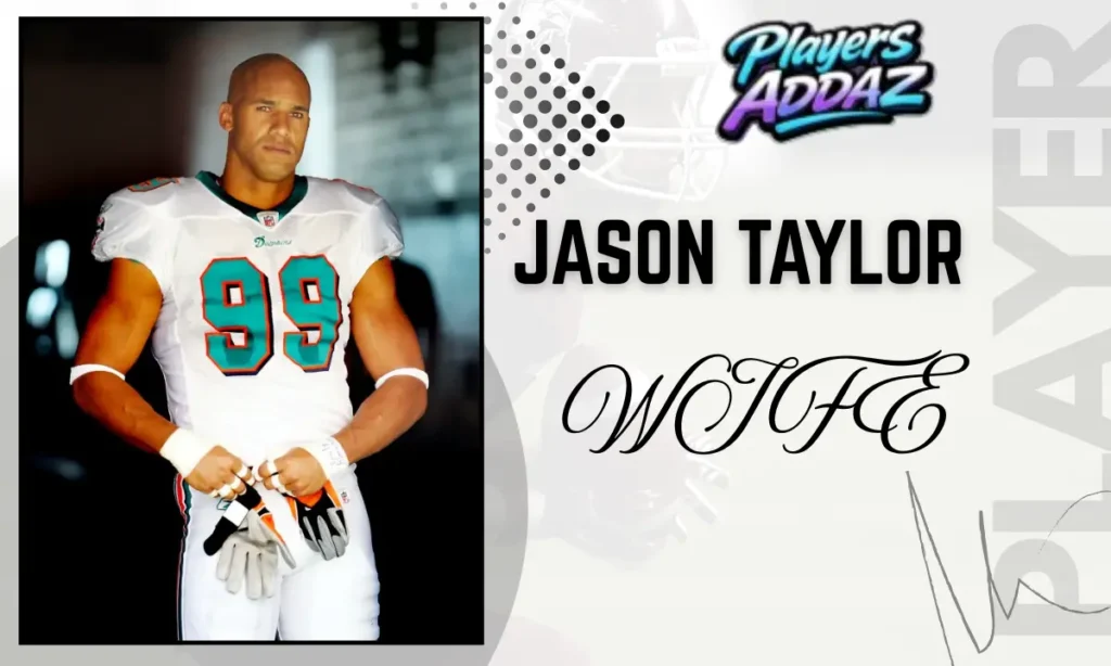 Jason Taylor Wife